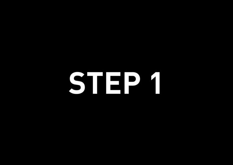 STEP 1