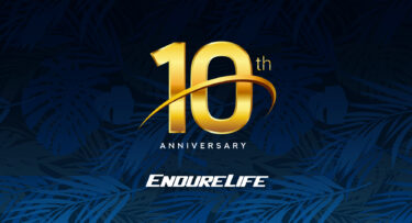 ENDURELIFE 10th Anniversary