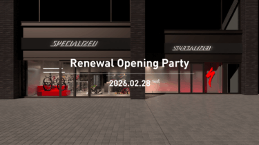 2/28(Sat) リニューアルオープニングパーティー開催のお知らせ｜スペシャライズド 新宿