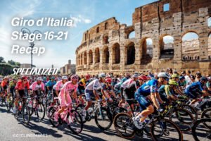 ジロ・デ・イタリア2024 stage16-21リキャップ